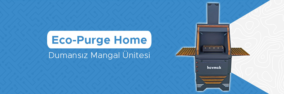 Eco-Purge Home Dumansız Mangal Banner